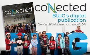 Connected winter edition promo photo, including cover photo, logo and photo of kids in front of BWG sign.