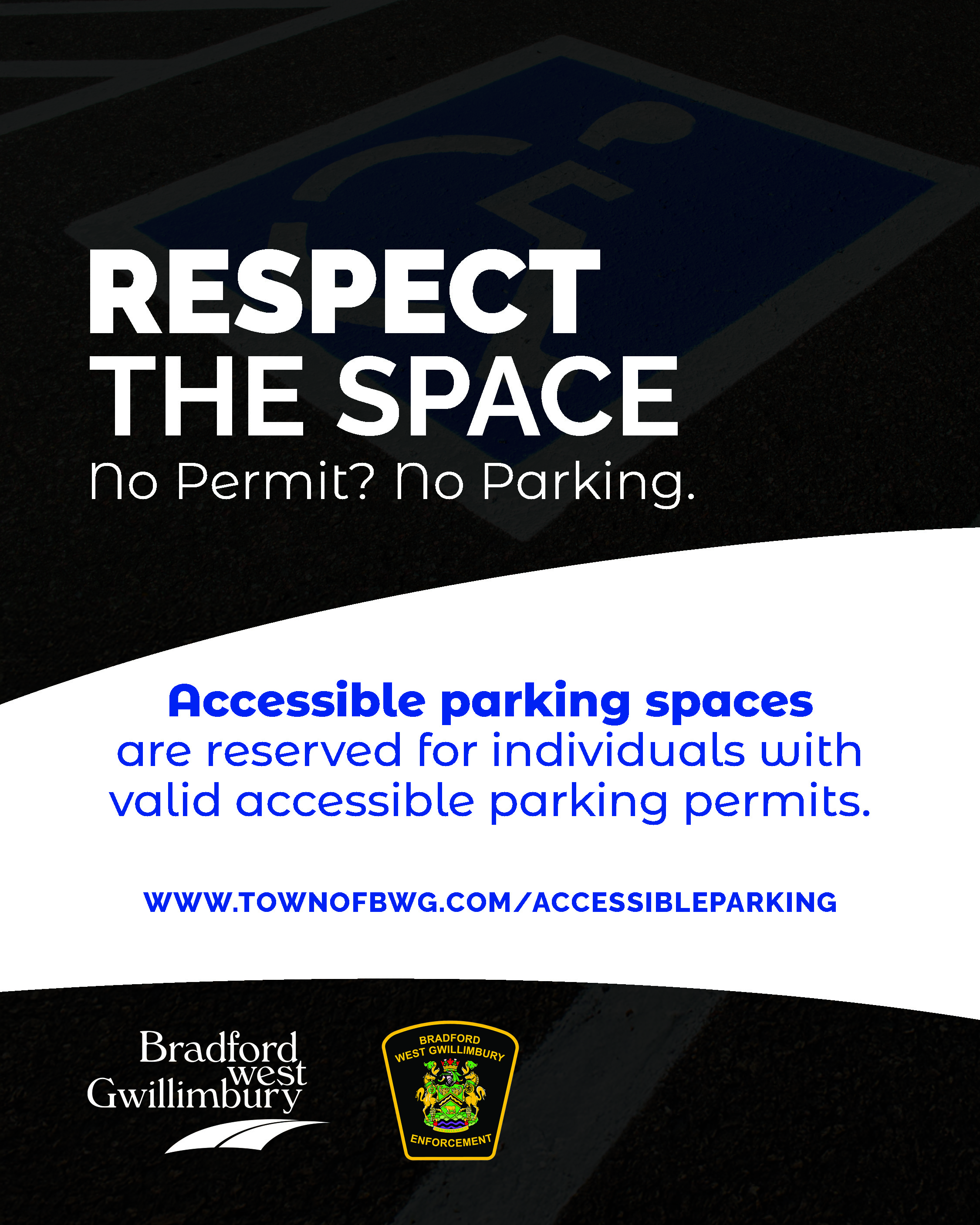 Accessible Parking Blitz Graphic, featuring a photo of an accessible parking space in the background with text overlay reading "Respect the space. No Permit? No Parking.