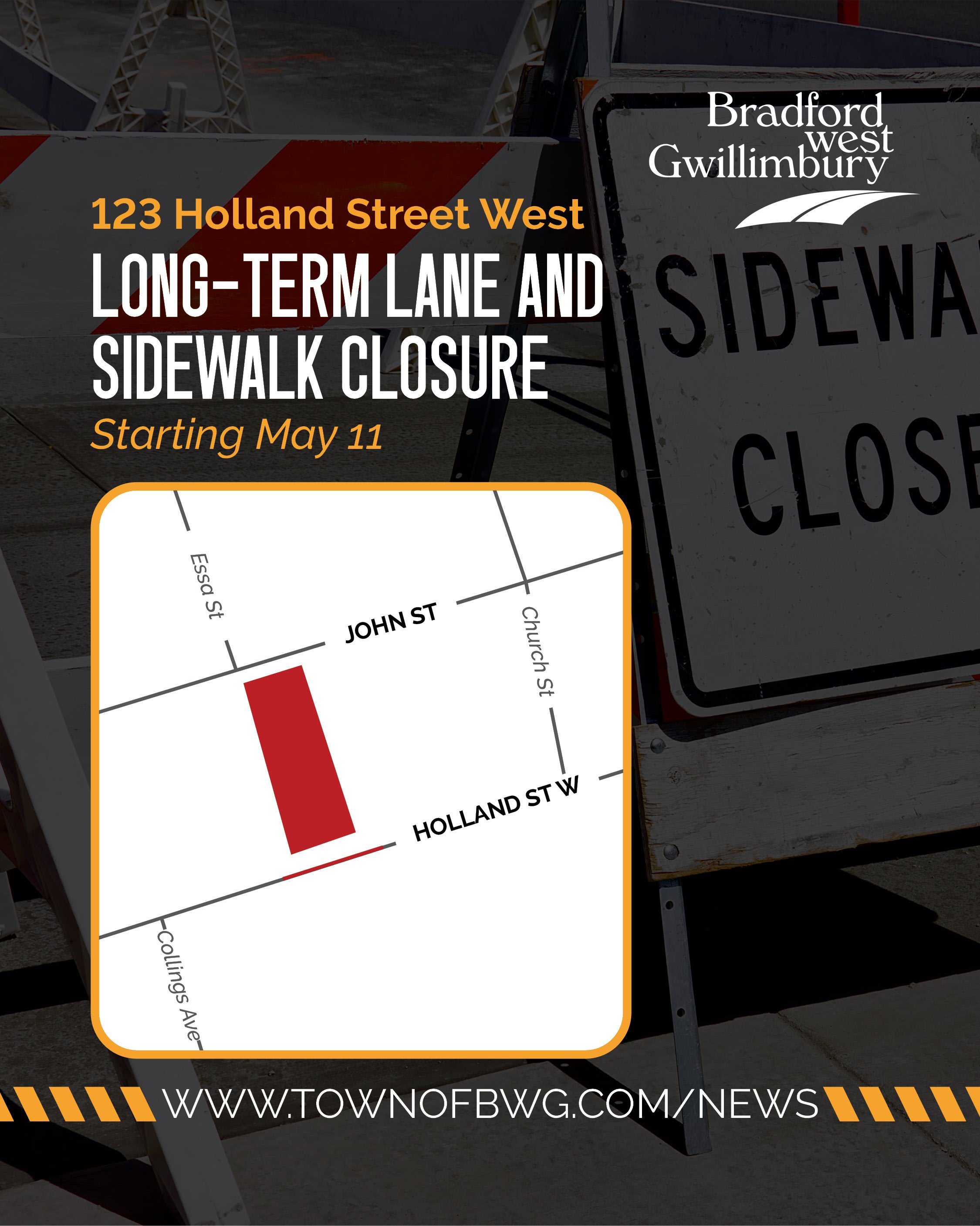 Notice of road closure for 123 Holland Street