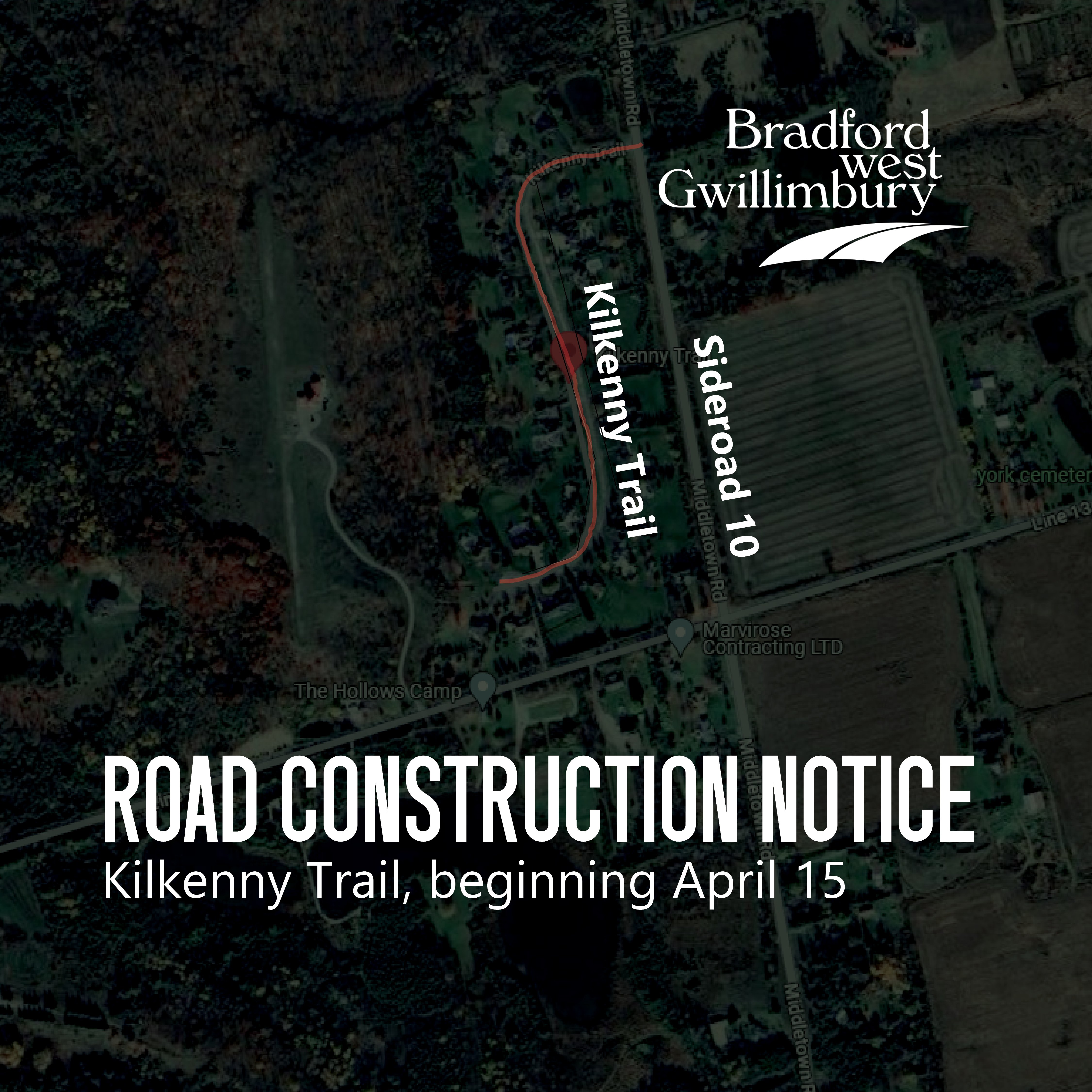 Construction Notice Kilkenny Trail and Sideroad 10
