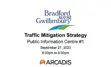 Traffic Mitigation Strategy - Public Information Centre #1